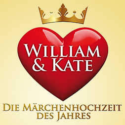 WILLIAM & KATE – Die MÄRCHENHOCHZEIT 