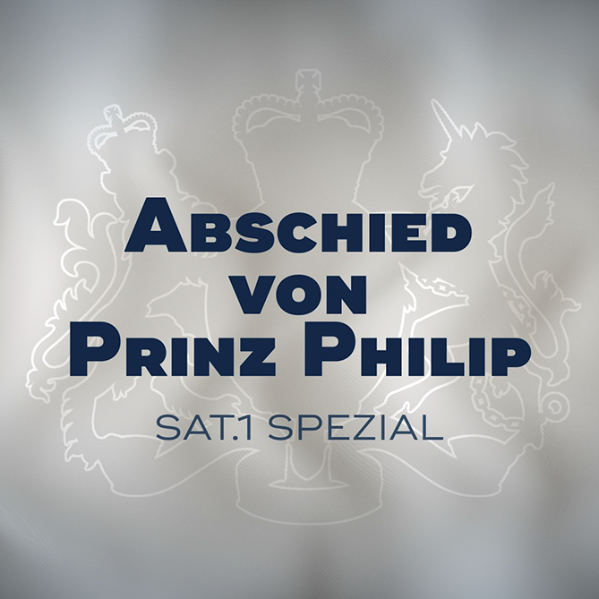 SAT.1 Spezial Abschied von Prinz Philipp